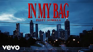 FLO  In My Bag ft GloRilla Official Music Video [upl. by Adams164]