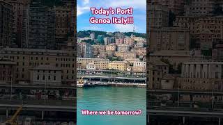 Todays Cruise PortDestination Genoa Italy [upl. by Hamburger]