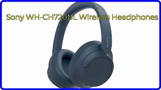 REVIEW 2024 Sony WHCH720NL Wireless Headphones ESSENTIAL details [upl. by Dreddy]