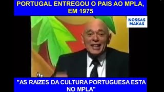 PORTUGAL ENTREGOU O PAIS AO MPLA [upl. by Enoj]