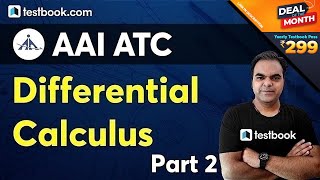 AAI ATC Maths  Differential Calculus  Part 2  Engineering Mathematics for AAI ATC JE  Atul Sir [upl. by Reniti114]