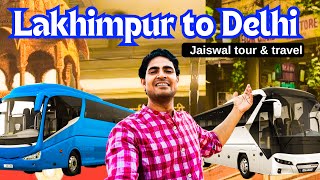 Lakhimpur to Delhi bus service redbus makemytrip abhibus flixbus irctc itercity agoda online booking [upl. by Ahtael802]