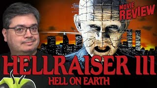 Hellraiser 3 Hell on Earth  Movie Review [upl. by Arvo]