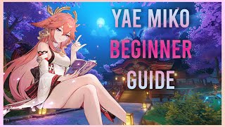 Yae Miko Beginner Guide  The Mean Fox Lady [upl. by Neslund]