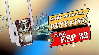 How to make WIFI Range Extender  ESP WIFI Range Extender  Diy WIFI Extender  WIFI Repeater [upl. by Laurie]