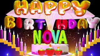 Nova Happy Birthday Song  Happy Birthday To You nova happy birthday toyou love [upl. by Nodla]