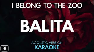 I Belong To The Zoo  Balita KaraokeAcoustic Instrumental [upl. by Imoen]