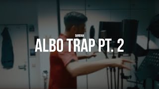 DARDAN  ALBO TRAP Pt2 prodPzY [upl. by Mayeda]