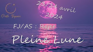 Pleine Lune Rose  FJAS Blessure de Rejet vous savez ce que vous voulez [upl. by Naitsirc]