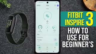 How to Use Fitbit Inspire 3 for Beginners Step by Step Setup and Instruction Guide [upl. by Ardnasela]