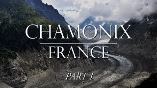 Weekend in Chamonix Part 1 City Montenvers Train and Mer De Glace [upl. by Naujik]