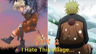 Betrayed Naruto Part 2 Naruto TextingStory [upl. by Zacharias]