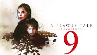 A Plague Tale Innocence Gameplay ITA 9  In Cerca di una Cura NO COMMENTARY [upl. by Yamauchi625]