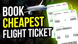 How to Book Cheapest International Flight Ticket  Step by Step 100 Works [upl. by Epilihp]