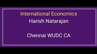 Harish Natarajan International Economics [upl. by Barbi]