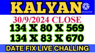 KALYAN 3092024 DATE FIX CLOSE LIVE PANEL WITH PRINT HOGA PLAY BINDAS 10000 LIVE [upl. by Sedberry]