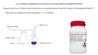 Finding the composition of active part of air using alkaline pyrogallol [upl. by Mairym]