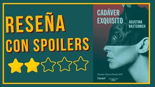 RESEÑA CON SPOILERS CADÁVER EXQUISITO [upl. by Aninaj221]