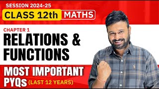 Class 12 Maths  Ch 1 Relations and Functions Important PYQs  Last 12 Years  VidyaWise [upl. by Noemi47]