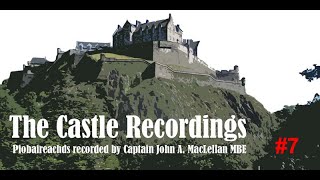 The Castle Recordings  Installment 7 [upl. by Aned]