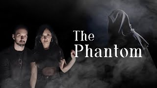 THE PHANTOM [upl. by Everick]