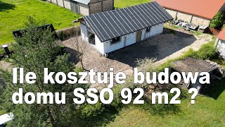 Koszt budowy domu SSO 92 m2 Ceny materiałów  budowa 1 [upl. by Stoddard]