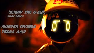 Tessa  Behind the mask Murder drones edit AMV music video [upl. by Penland]