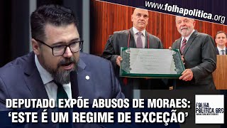 Deputado Marcos Pollon arrola abusos de Moraes expõe conluio entre PT e STF e alerta sobre [upl. by Arinaj991]