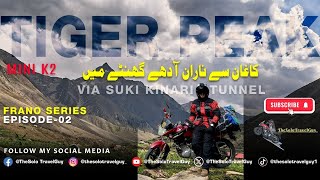 Tiger Peak View from jalkhad Will Leave You Speechless  The new Suki Kinari Tunnel  Ep2 [upl. by Atekihs]