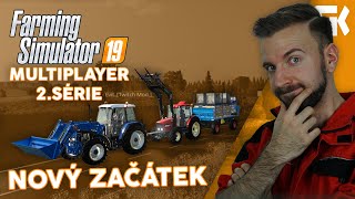 NOVÝ ZAČÁTEK  Farming Simulator 19 Multiplayer S02 01 [upl. by Enetsirk]