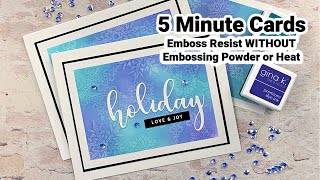 Emboss Resist WITHOUT Embossing Powder or Heat  5 Minute Cards [upl. by Ylam]