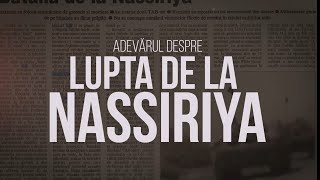 Adevarul despre Lupta de la Nassiriya [upl. by Marcellina]