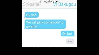 V bakugou x Hero deku texting story [upl. by Eseneg336]