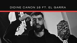 Didine Canon 16 Ft El Garra  Free Us [upl. by Zack]