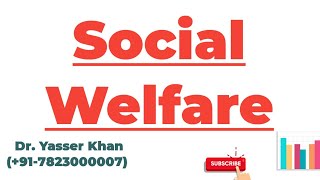 Social Welfare [upl. by Dorelia]