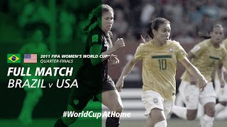 Brazil v USA  2011 FIFA Womens World Cup  Full Match [upl. by Otsugua658]