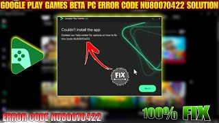 Google play games on pc emulator error code NU80070422 solution  Fix Error code googleplaybetapc [upl. by Dnomad]