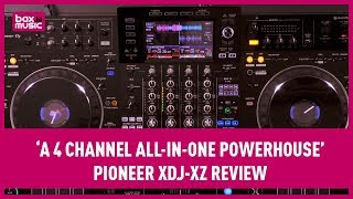 A 4 Channel AllinOne Powerhouse  Pioneer XDJXZ [upl. by Otsuj]