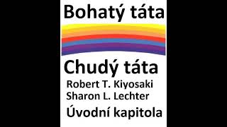 Bohatý táta chudý táta  úvodní kapitola [upl. by Orr825]