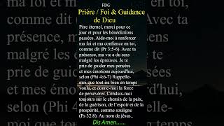 PRIÈRE FOI amp GUIDANCE DE DIEU fontainedegrace priere jesuschrist [upl. by Lukas]