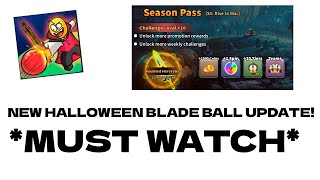 Everything New in The Halloween Blade Ball Update MUST WATCH [upl. by Nathalia]