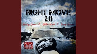 Night Move 20 [upl. by Damales]