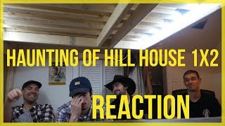 Haunting Of Hill House 1x2 REACTION [upl. by Toor]