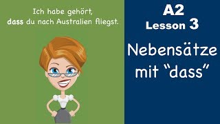 Learn German  Konjunktion quotdassquot  Nebensatz  German for beginners  A2  Lesson 3 [upl. by Spratt]