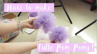 How To Make Tulle Pom Poms  Ellis Jade [upl. by Celeste835]