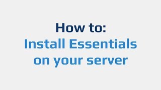 How to Install Essentials on your server [upl. by Amis]