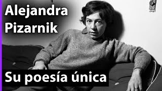 La poesía de Alejandra Pizarnik [upl. by Arand889]