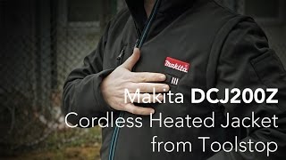 Makita DCJ200Z Cordless Heated Jacket  FIRST LOOK [upl. by Haldan930]