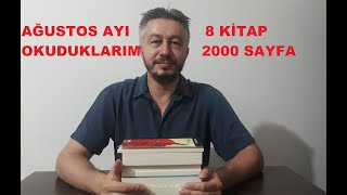 AĞUSTOS AYI OKUDUKLARIM8 KİTAP2000 SAYFA [upl. by Ynnor919]