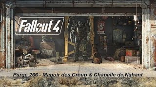 Fallout 4  Purge 266  Manoir des Croup amp Chapelle de Nahant [upl. by Htide]